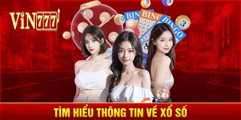 Tại sao xổ số Vin777 lại hấp dẫn?